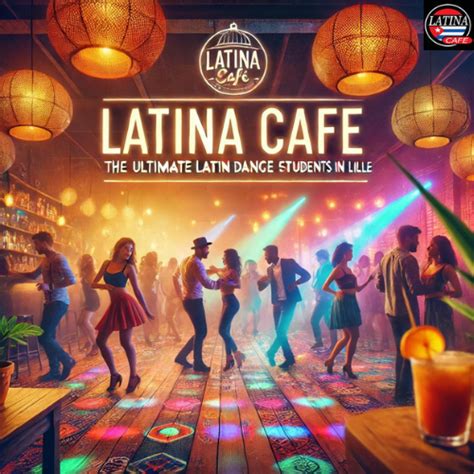 le latina lille|Le Latina Café de Lille Carte